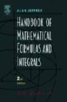 handbook of mathematical formulas and integrals (3rd ed.)-alan jeffrey-9780123822567