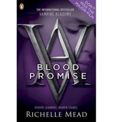 blood promise (vampire academy book 4)-richelle mead-9780141331867