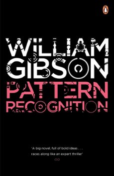 pattern recognition-william gibson-9780141904467