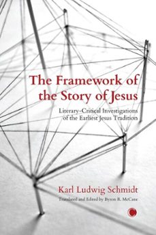 the framework of the story of jesus (ebook)-karl ludwig schmidt-9780227178867