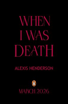 when i was death (ebook)-alexis henderson-9780241716267