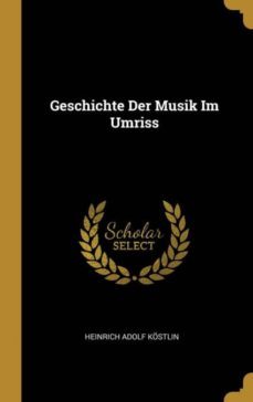 geschichte der musik im umriss-9780270536867