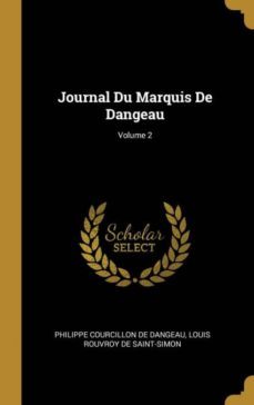 journal du marquis de dangeau; volume 2-9780270584967