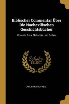 biblischer commentar uber die nachexilischen geschichtsbucher-9780270933567