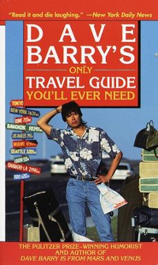dave barry's only travel guide you'll ever need (ebook)-dave barry-9780307758767
