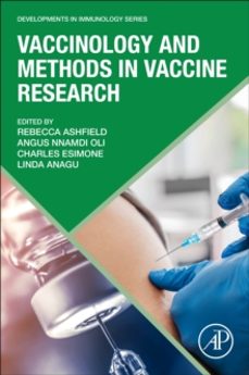 vaccinology and methods in vaccine research-angus nnamdi , agulu campus, a oli-9780323911467