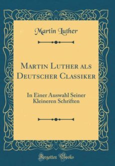 martin luther als deutscher classiker-9780332760667