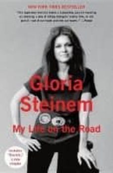 my life on the road-gloria steinem-9780345408167
