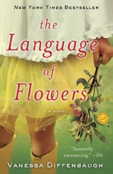 the language of flowers (ebook)-vanessa diffenbaugh-9780345525567