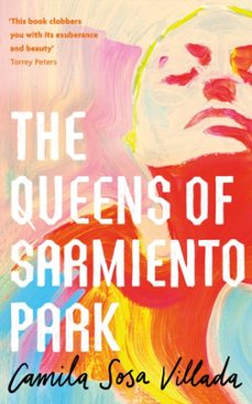 the queens of sarmiento park-camila sosa villada-9780349016467