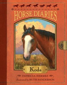 horse diaries @3: koda (ebook)-patricia hermes-9780375892967