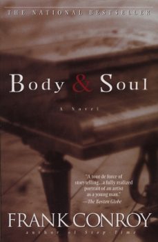 body and soul-frank conroy-9780385319867