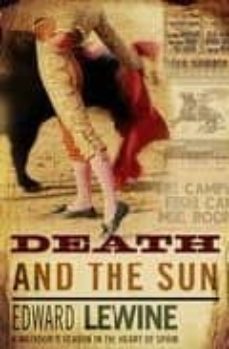 death and the sun-edward lewine-9780385605267