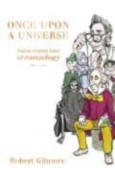 once upon a universe: not-so-grimm tales of cosmology-9780387955667