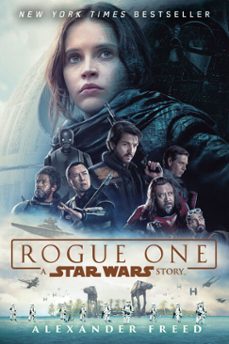 rogue one: a star wars story (ebook)-alexander freed-9780399178467