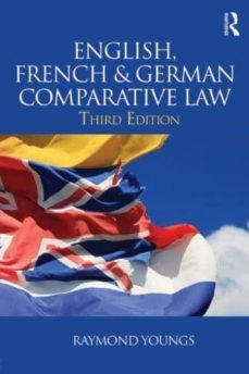 english, french and german comparative law (3rd ed.)-raymond youngs-9780415540667