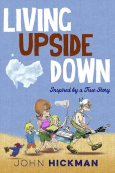 living upside down (ebook)-john hickman-9780463942567