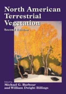 north american terrestrial vegetation (2nd ed.)-michael g. barbour-william (eds.) dwight billings-9780521559867