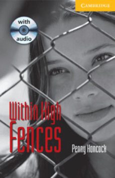 within high fences (incluye cd)-9780521686167