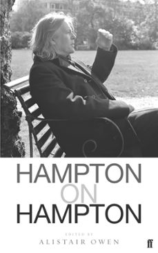 hampton on hampton (ebook)-christopher hampton-alistair owen-9780571341467