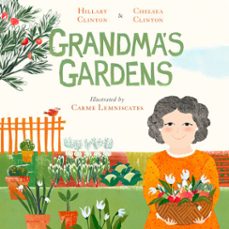 grandma's gardens (ebook)-hillary clinton-chelsea clinton-9780593115367