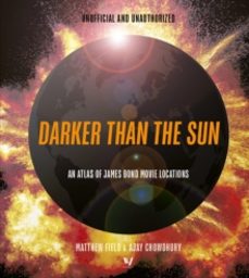 darker than the sun-ajay chowdhury-9780711293267