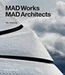 mad works mad architects-ma yansong-9780714871967