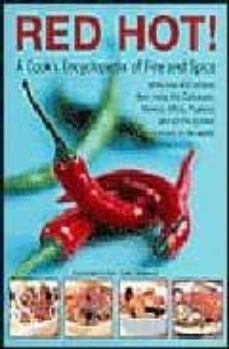 red hot!: a cook s encyclopedia of fire and spice-jenny fleetwood-9780754814467
