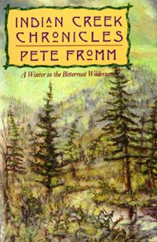 indian creek chronicles (ebook)-pete fromm-9780762766567