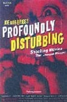 profoundly disturbing: shocking movies that changed history-joe bob briggs-9780859653367