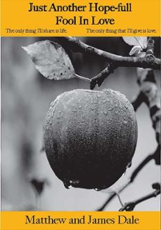 just another hope-full fool in love (ebook)-matthew dale-james dale-9781005343767