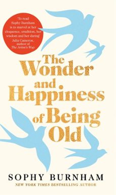 the wonder and happiness of being old (ebook)-sophy burnham-9781035062867
