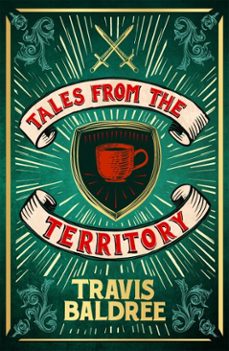 tales from the territory (ebook)-travis baldree-9781035083367