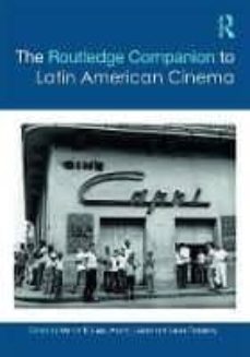 the routledge companion to latin american cinema-9781138855267