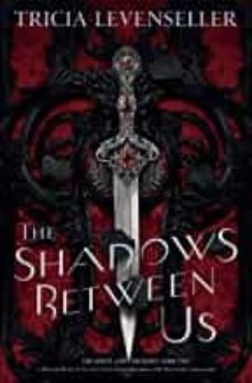 the shadows between us-tricia levenseller-9781250189967