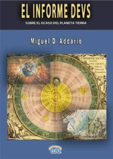 el informe devs (sobre el ocaso del planeta tierra) (ebook)-9781291056167
