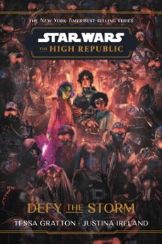 star wars: the high republic: defy the storm (ebook)-tessa gratton-9781368095167