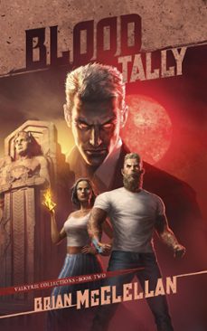 blood tally (ebook)-brian mcclellan-9781393749967