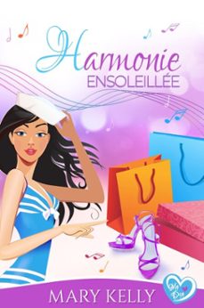 harmonie ensoleillee (ebook)-mary kelly-9781393779667