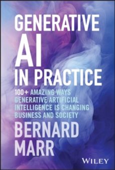 generative ai in practice-bernard marr-9781394245567