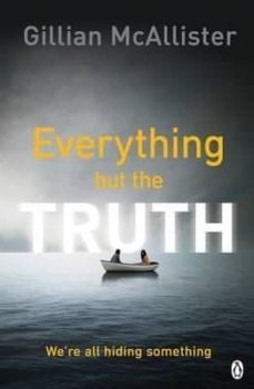 everything but the truth-gillian mcallister-9781405928267