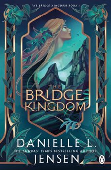 the bridge kingdom-danielle l. jensen-9781405955867