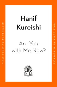 are you with me now? (ebook)-hanif kureishi-9781405993067