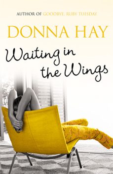 waiting in the wings (ebook)-donna hay-9781409135067