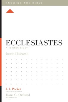 ecclesiastes (ebook)-justin s. holcomb-9781433548567