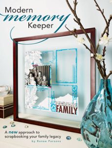 modern memory keeper (ebook)-ronee parsons-9781440225567