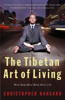 the tibetan art of living (ebook)-christopher hansard-9781444717167