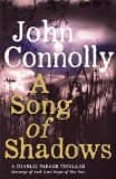 a song of shadows (a charlie parker thriller 13)-john connolly-9781444751567