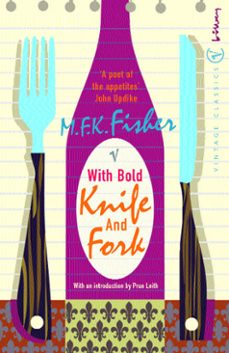 with bold knife and fork-m.f.k. fisher-9781446434567