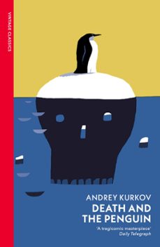 death and the penguin-andrei kurkov-9781446483367